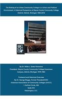 Making of an Urban Community College in a Union and Political Environment