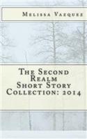 Second Realm Short Story Collection: 2014