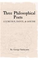 Three Philosophical Poets