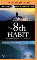 8th Habit: From Effectiveness to Greatness