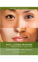 Race and Ethnic Relations in the Twenty-First Century