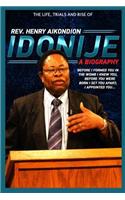 Rev. Henry Aikondion Idonije: A Biography