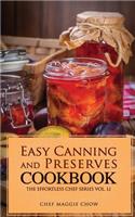 Easy Canning and Preserves Cookbook