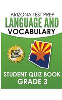 Arizona Test Prep Language & Vocabulary Student Quiz Book Grade 3