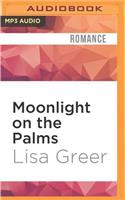 Moonlight on the Palms