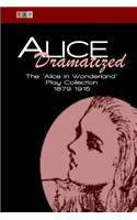 Alice Dramatized