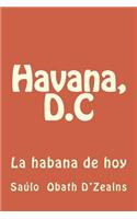 Havana, D.C