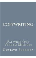 Copywriting: Palavras Que Vendem Milhoes