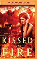 Kissed by Fire