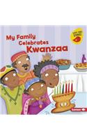 My Family Celebrates Kwanzaa