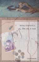 Vital Statistics: The Die Is Fair