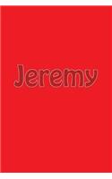 Jeremy: A 6 x 9 Lined Journal