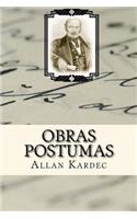 Obras Postumas (Spanish) Edition