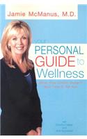 Your Personal Guide to Wellness