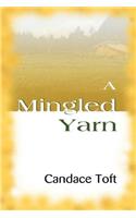 Mingled Yarn