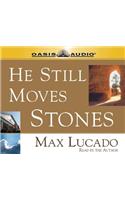 He Still Moves Stones: Everyone Needs a Miracle