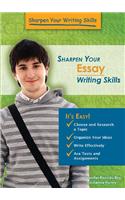 Sharpen Your Essay Writing Skills