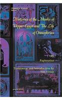 Histories of the Monks of Upper Egypt and The Life of Onnophrius
