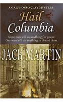 Hail, Columbia!