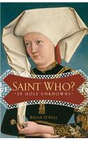 Saint Who?