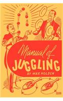Manual of Juggling (Facsimile Reprint)