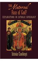Maternal Face of God?