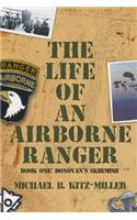 The Life of an Airborne Ranger