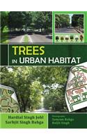Trees in Urban Habitat