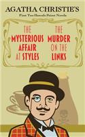 Mysterious Affair at Styles and The Murder on the Links