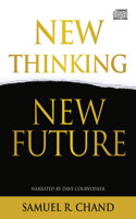 New Thinking, New Future