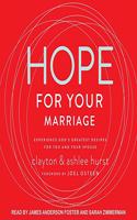 Hope for Your Marriage Lib/E