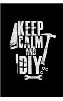 Keep calm and DIY: 6x9 DIY - lined - ruled paper - notebook - notes