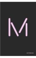 M Notebook: Beautiful Pink Neon - Writing Journal - Notebook - Diary - Notepad - College Ruled 6x9 inches - 120 pages