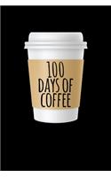 100 Days of Coffee: Journal / Notebook / Diary Gift - 6"x9" - 120 pages - White Lined Paper - Matte Cover