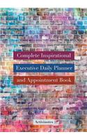 Complete Inspirational Executive Daily Planner and Appointment Book