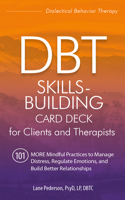 Dbt Skills-Building Card Deck for Clients and Therapists