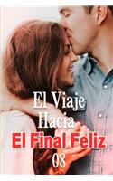 El Viaje Hacia El Final Feliz 8