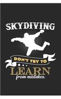 skydiving Don't learn from mistakes