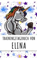 Trainingstagebuch von Elina: Personalisierter Tagesplaner für dein Fitness- und Krafttraining im Fitnessstudio oder Zuhause