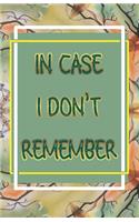 In Case I Forget