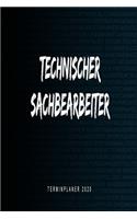 Technischer Sachbearbeiter - Terminplaner 2020: Kalender und Organisator für Technischer Sachbearbeiter. Terminkalender, Taschenkalender, Wochenplaner, Jahresplaner, Kalender 2019 - 2020 zum Plane