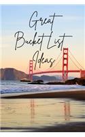 Great Bucket List Ideas