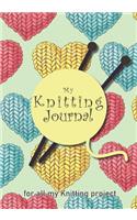 My knitting journal: Keep track of your knitting, knitting project planner for beginner or expert Up To 60 Knitting Projects 125 pages, 7x10 Paperback green background, 