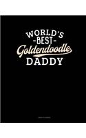World's Best Goldendoodle Daddy