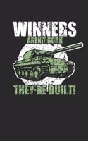 Winners aren`t born they`re built!: Panzer Notizbuch A5 Punkteraster 110 Seiten