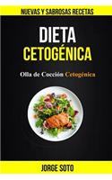 Dieta cetogénica: Olla de Cocción Cetogénica (Nuevas y Sabrosas Recetas)