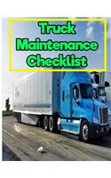 Truck Maintenance Checklist