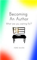 Becoming An Author