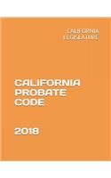 California Probate Code 2018