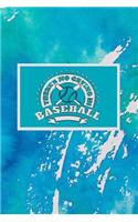 There's No Crying in Baseball: Great Motivational Journal for Baseball Players and Lovers.